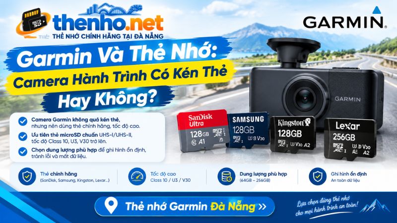 garmin-va-the-nho-camera-hanh-trinh-co-ken-the-hay-khong